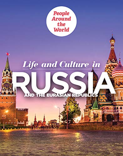 Immagine stock per Life and Culture in Russia and the Eurasian Republics