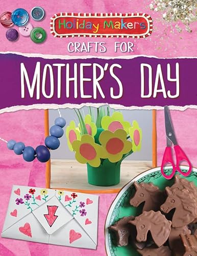 Stock image for Crafts for Mother's Day for sale by Revaluation Books