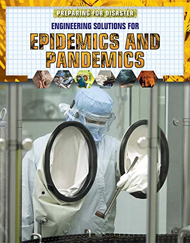 Imagen de archivo de Engineering Solutions for Epidemics and Pandemics a la venta por Better World Books