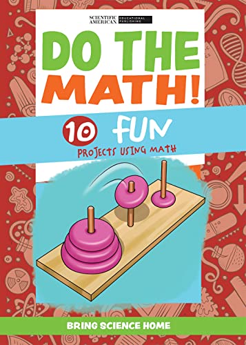 Stock image for Do the Math!: 10 Fun Projects Using Math (Bring Science Home) [Soft Cover ] for sale by booksXpress