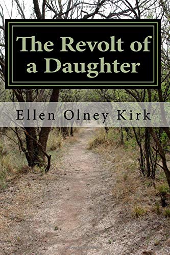 Stock image for The Revolt of a Daughter for sale by Revaluation Books