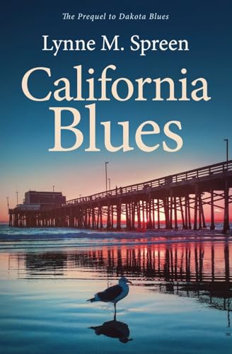 9781725561717: California Blues: The Prequel to Dakota Blues (Karen Grace)