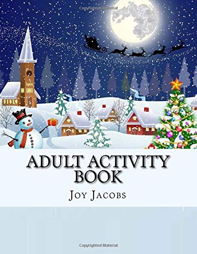 Stock image for Adult Activity Book: Easy Large Print Christmas Coloring Book, Dot-to-Dot, Word Search, Word Scramble and More (Adult Activity Books) for sale by Revaluation Books