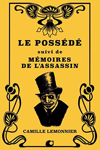 Stock image for Le Possd: suivi de Mmoires de l'assassin (French Edition) for sale by ALLBOOKS1