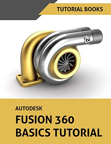 Stock image for Autodesk Fusion 360 Basics Tutorial for sale by Jenson Books Inc