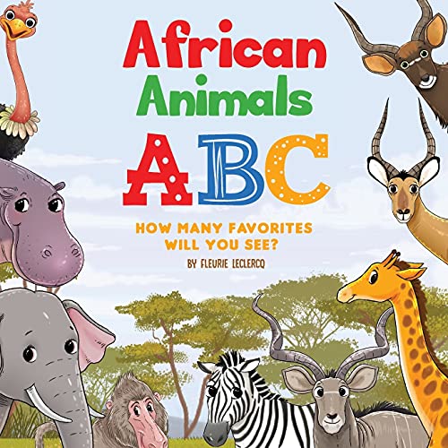 9781725636644: African Animals ABC How Many Favorites Will You See