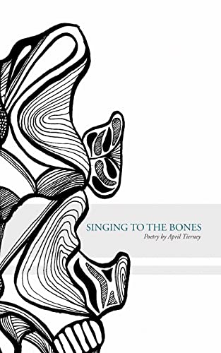 Stock image for Singing to the Bones for sale by ThriftBooks-Dallas