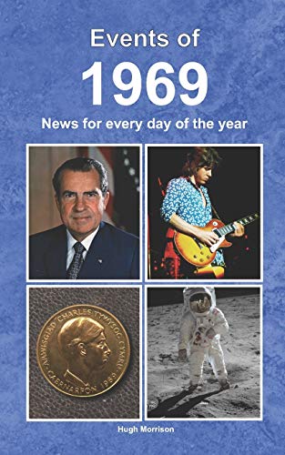 Stock image for Events of 1969: News for every day of the year for sale by Goodwill of Colorado