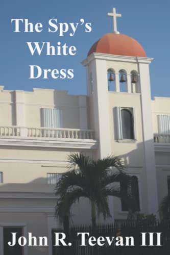 Beispielbild fr The Spy's White Dress zum Verkauf von ThriftBooks-Atlanta