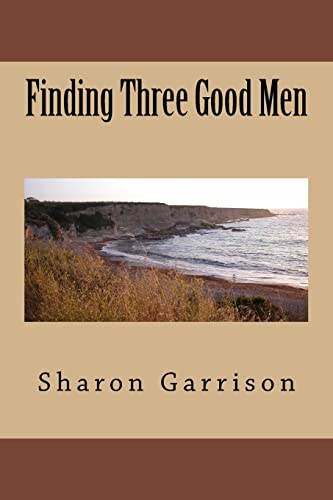 Stock image for Finding Three Good Men for sale by Save With Sam