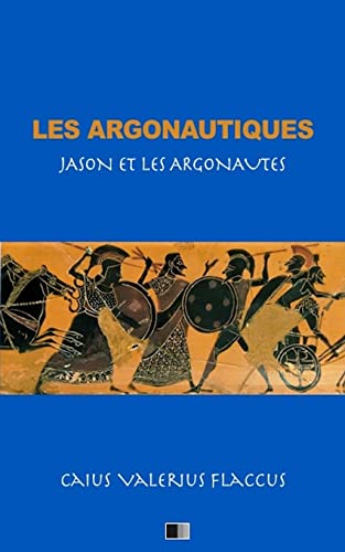 Stock image for Les Argonautiques (Jason et les Argonautes) for sale by THE SAINT BOOKSTORE