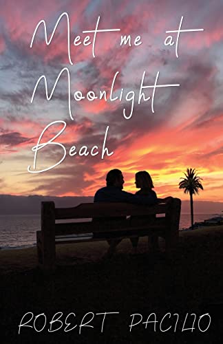 Stock image for Meet Me at Moonlight Beach for sale by SecondSale