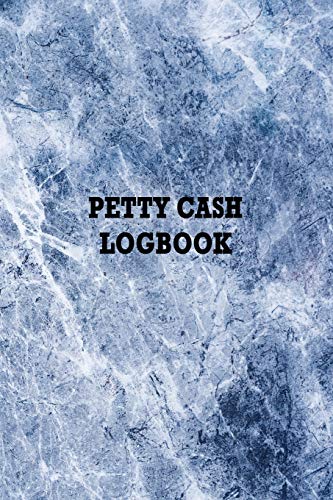 9781725725812: Petty Cash Logbook: Blue Marble, cash recording ledger for tracking financial payments within the office department or club.