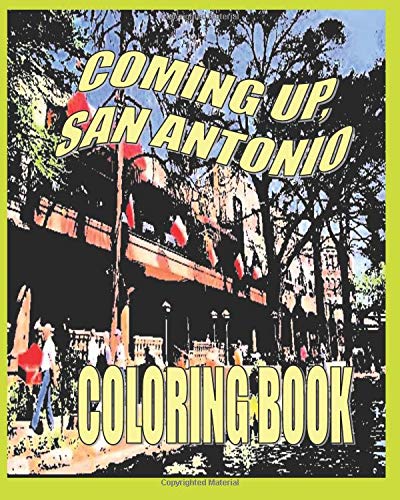 Imagen de archivo de Coming Up, San Antonio a la venta por Revaluation Books