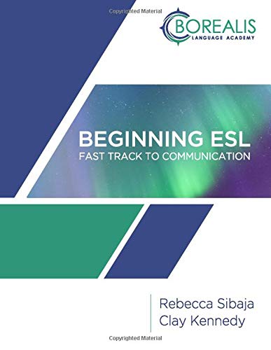 Stock image for Fast Track to Communication: Borealis Beginning ESL (Borealis Academy ESL) for sale by Revaluation Books