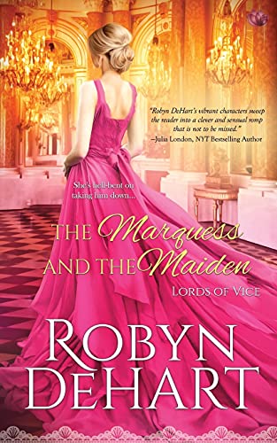 9781725773233: The Marquess and the Maiden (Lords of Vice)