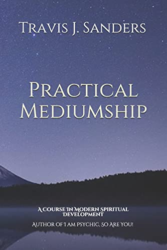 Stock image for Practical Mediumship: A Course In Modern Spiritual Development for sale by ThriftBooks-Dallas