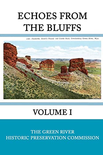 Beispielbild fr Echoes from the Bluffs Volume I (Volume 1) zum Verkauf von SecondSale