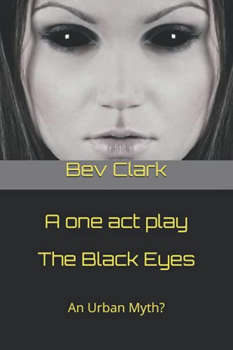 Stock image for The Black Eyes An Urban Myth for sale by Buchpark