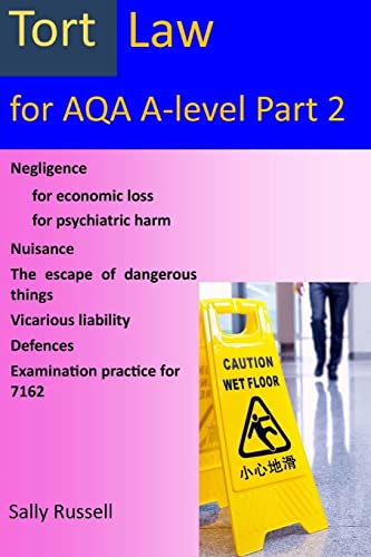 Imagen de archivo de Tort Law for AQA A-Level Part 2: plus links to the non-substantive law a la venta por AwesomeBooks