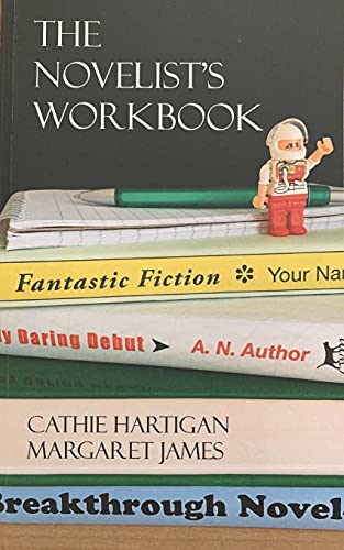Stock image for The Novelist's Workbook: Your Definitive Guide to Writing Every Kind of Novel (CreativeWritingMatters Guides Book 3) for sale by Lucky's Textbooks