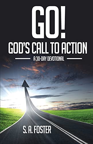 Stock image for Go! God's Call to Action: A 30-Day Devotional for sale by ThriftBooks-Atlanta