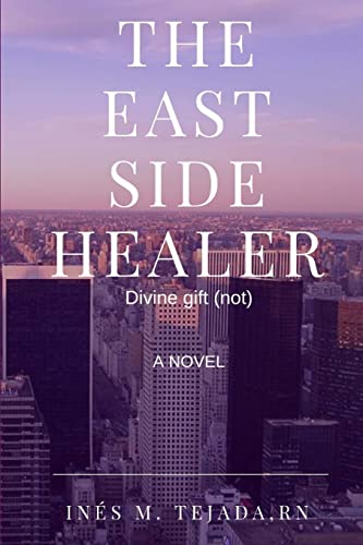 Stock image for The East Side Healer for sale by ThriftBooks-Dallas
