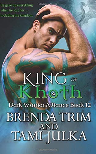 Stock image for King of Khoth: Dark Warrior Alliance Book 12 for sale by MusicMagpie