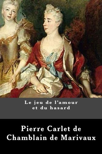 Beispielbild fr Le jeu de l'amour et du hasard (French Edition) zum Verkauf von ThriftBooks-Dallas