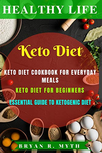 Beispielbild fr Keto diet: This Book Includes 3 Manuscripts - Keto Diet Cookbook For Everyday Meals, Keto Diet For Beginners, Essential Guide To Keto Diet: Volume 4 zum Verkauf von AwesomeBooks