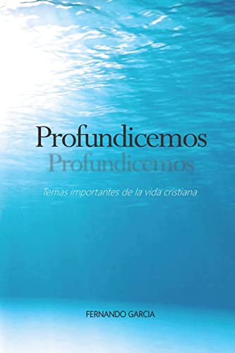 Imagen de archivo de Profundicemos (Spanish Edition) a la venta por Lucky's Textbooks