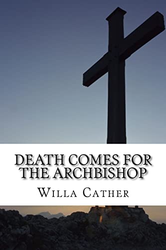 9781725977778: Death Comes for the Archbishop