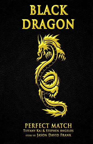 Beispielbild fr Black Dragon: Perfect Match zum Verkauf von ThriftBooks-Atlanta