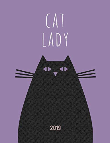 Beispielbild fr Cat Lady 2019: 2019 Weekly Daily Planner for Crazy Cat Lovers | Cute Cat Organiser: Volume 1 (Agenda 2019) zum Verkauf von AwesomeBooks