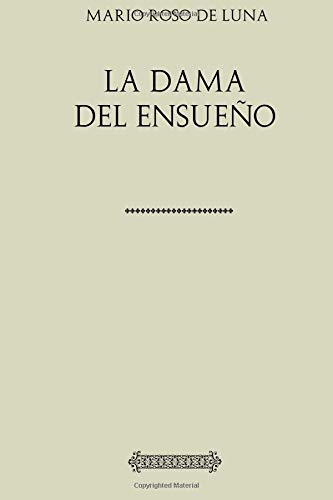 Stock image for Coleccin Roso de Luna. La dama del ensueo for sale by Revaluation Books