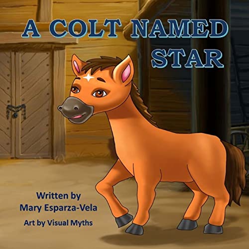 Beispielbild fr A Colt Named Star zum Verkauf von THE SAINT BOOKSTORE