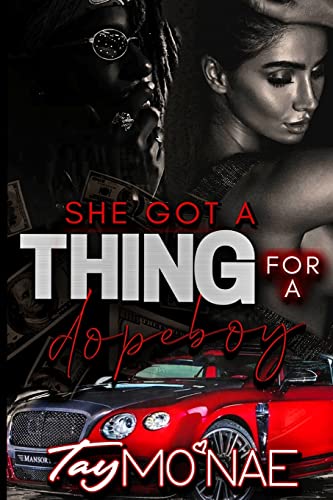 Stock image for She Got a Thing for a Dope Boy for sale by GreatBookPrices