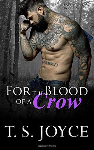 Stock image for For the Blood of a Crow: Volume 2 (Red Dead Mayhem) for sale by Revaluation Books