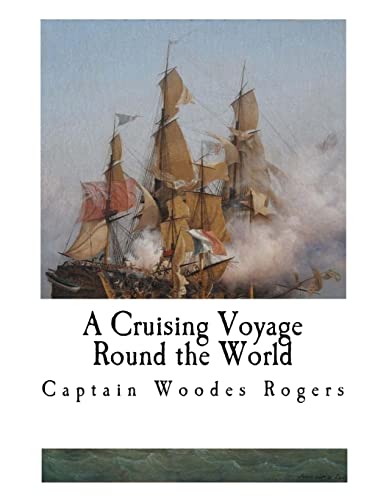 Stock image for A Cruising Voyage Round the World for sale by California Books