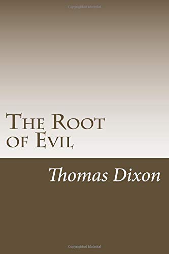 9781726168250: The Root of Evil: A Novel