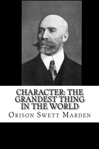 Stock image for Character: The Grandest Thing in the World for sale by Revaluation Books