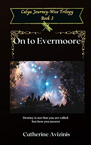 Stock image for On to Evermoore for sale by THE SAINT BOOKSTORE
