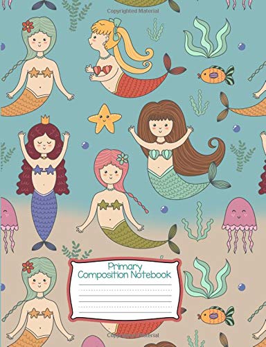 Stock image for Primary Composition Notebook: Standard grade K-2 mermaid notebook. 120 Dotted mid line handwriting paper & picture space. Personalized name for girls kindergarten 1st 2nd 3rd grades. Vol 13 for sale by Revaluation Books