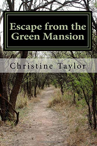 9781726257077: Escape from the Green Mansion: Ordinary Church Women and Their Extraordinary Rescue of San Francisco's Brothel Slaves