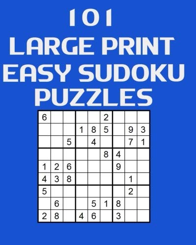 Beispielbild fr 101 Large Print Easy Sudoku Puzzles zum Verkauf von Revaluation Books