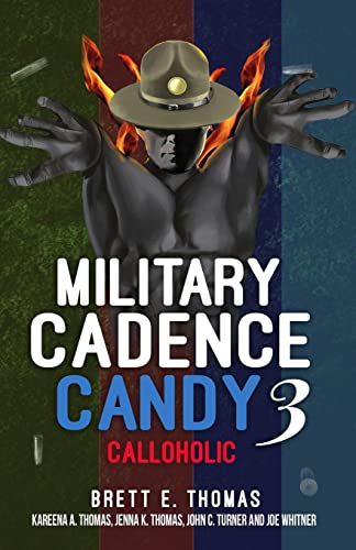 Beispielbild fr Military Cadence Candy 3: Calloholic zum Verkauf von ZBK Books