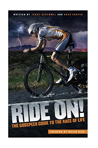 Beispielbild fr Ride On: The GODSPEED Guide to the Race of Life zum Verkauf von ThriftBooks-Atlanta