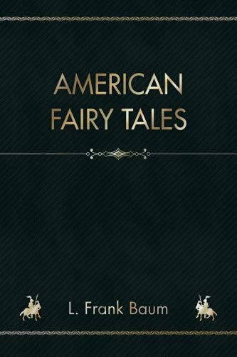 9781726304801: American Fairy Tales