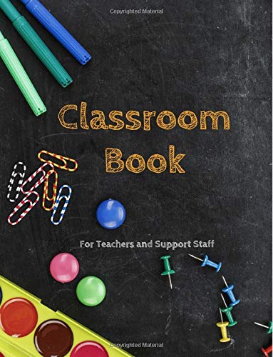 Stock image for Classroom Book: For Teachers and Support Staff (Early Years) for sale by Revaluation Books