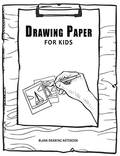 Imagen de archivo de Drawing Paper For Kids : Blank Drawing Notebook: 120 Pages, Big Drawing Sketchbook, 8.5 x 11" Great Gift Idea (Drawing Paper Notebooks) a la venta por Ergodebooks